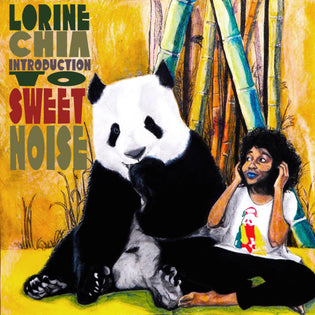  Lorine Chia - Introduction To Sweet Noise (EP)