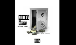  Noo iV ft. Aphiniti - The Motive (Prod. by Pheelthabeat)