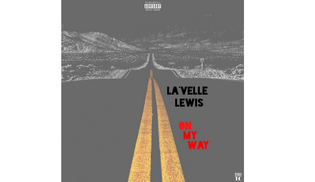  La'Vellel Lewis - On My Way