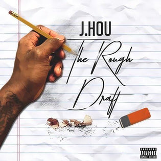 J. Hou - The Rough Draft (EP)