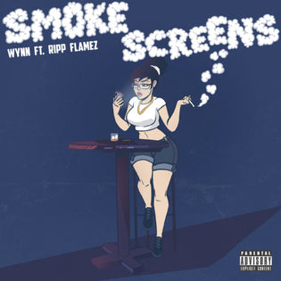  Wynn ft. Ripp Flamez - Smoke Screens