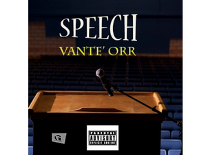  Vante' Orr - Speech