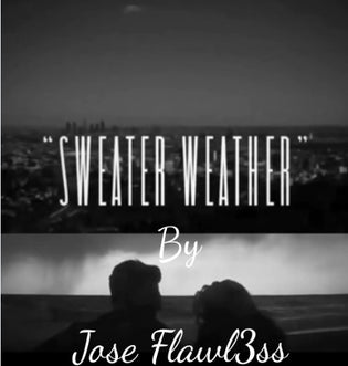  Jose Flawl3ss - Sweater Weather (Prod. By Mike Mo Beats)
