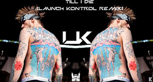  MGK - Till I Die (Launch Kontrol Remix)