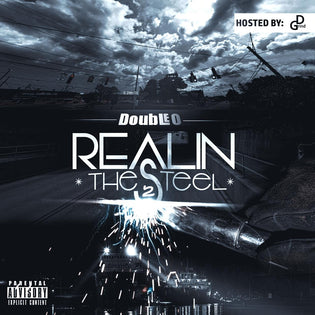  Double O - Real In The Steel Part 2 (Mixtape)