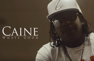  Caine - What's Good (Video)