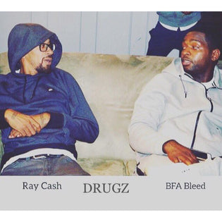  BFA BLEED ft. Ray Cash - DRUGZ