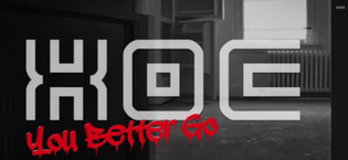  X.O.C - You Better Go (Lyric Video)