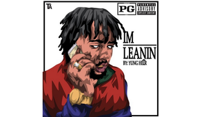  Yung Heir - I'm Leanin' (Mixtape)